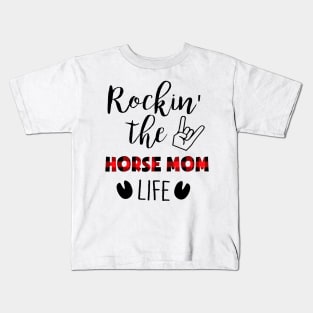 Rockin' The Horse Mom Life Kids T-Shirt